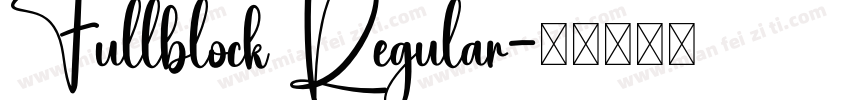 Fullblock Regular字体转换